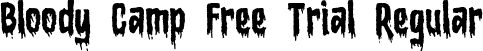 Bloody Camp Free Trial Regular font | Bloody Camp Free Trial.ttf