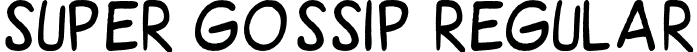 Super Gossip Regular font | Super Gossip.otf