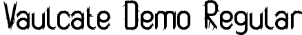 Vaulcate Demo Regular font | VaulcateDemoRegular.ttf