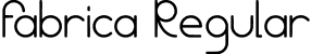 Fabrica Regular font | Fabrica.ttf