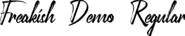 Freakish Demo Regular font | FreakishDemoRegular.ttf