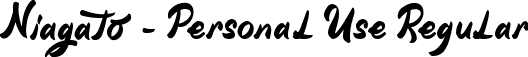 Niagato - Personal Use Regular font | Niagato.ttf