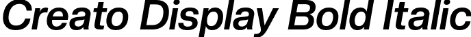 Creato Display Bold Italic font | CreatoDisplay-BoldItalic.otf