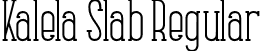 Kalela Slab Regular font | Kalela Slab.otf