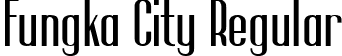 Fungka City Regular font | Fungka City.ttf