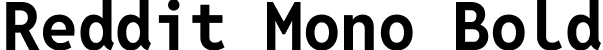 Reddit Mono Bold font | RedditMono-Bold.ttf