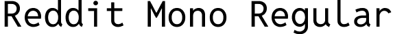 Reddit Mono Regular font | RedditMono-Regular.ttf