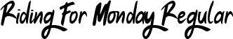 Riding For Monday Regular font | Riding For Monday.otf