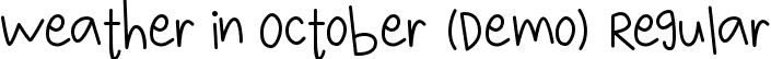 Weather in October (Demo) Regular font | Weather in October (Demo) Regular.ttf