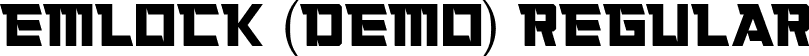 Emlock (Demo) Regular font | Emlock (Demo) Regular.ttf