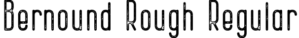 Bernound Rough Regular font | Bernound Rough.ttf