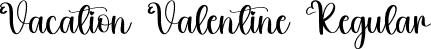 Vacation Valentine Regular font | Vacation Valentine.otf