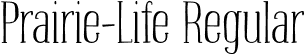 Prairie-Life Regular font | Prairie-Life.otf