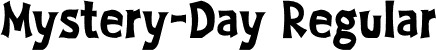 Mystery-Day Regular font | Mystery-Day.otf