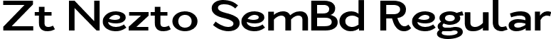 Zt Nezto SemBd Regular font | ZtNeztoDEMO-SemiBold.ttf