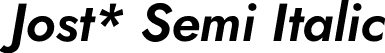 Jost* Semi Italic font | Jost-600-SemiItalic.otf