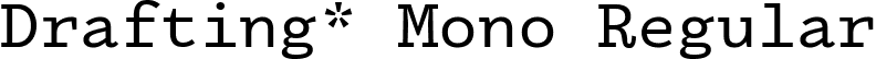 Drafting* Mono Regular font | DraftingMono-Regular.ttf