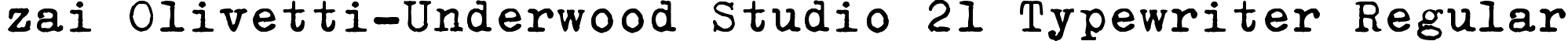 zai Olivetti-Underwood Studio 21 Typewriter Regular font | zai_Olivetti-UnderwoodStudio21Typewriter.otf