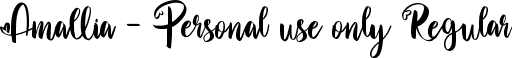 Amallia - Personal use only Regular font | Amallia.ttf