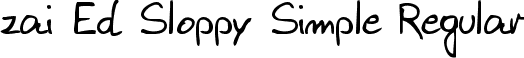 zai Ed Sloppy Simple Regular font | zai_EdSloppySimple.ttf