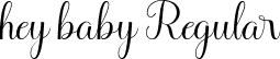 hey baby Regular font | Hey Baby.ttf