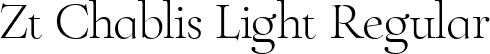 Zt Chablis Light Regular font | ZtChablis-Light.ttf