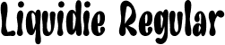 Liquidie Regular font | Liquidie.ttf