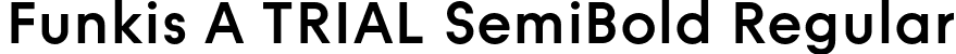 Funkis A TRIAL SemiBold Regular font | FunkisATRIAL-SemiBold.otf