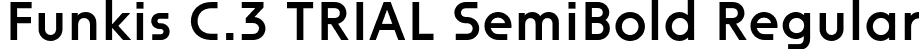 Funkis C.3 TRIAL SemiBold Regular font | FunkisC.3TRIAL-SemiBold.otf