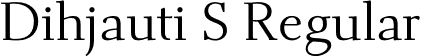 Dihjauti S Regular font | DihjautiS-Regular.otf