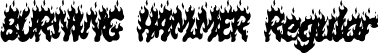 BURNING HAMMER Regular font | BurningHammer-ALglL.ttf