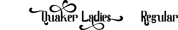 Quaker Ladies Regular font | QuakerLadies-MVEww.ttf