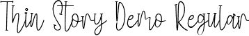 Thin Story Demo Regular font | ThinStory Demo.ttf