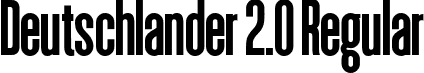 Deutschlander 2.0 Regular font | Deutschlander 2.0 D.otf