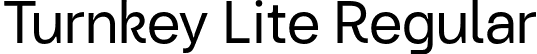 Turnkey Lite Regular font | TurnkeyLite-Regular.otf