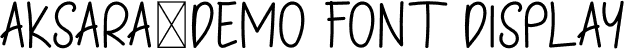 Aksara-DEMO FONT Display font | Aksara-DEMOFONT-Display.otf