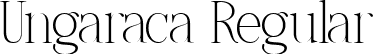 Ungaraca Regular font | Ungaraca_Demo_ttf.ttf