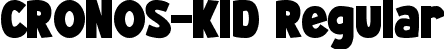 CRONOS-KID Regular font | CRONOS-KID.ttf