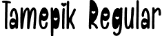 Tamepik Regular font | Tamepik.ttf