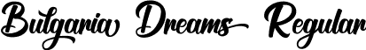 Bulgaria Dreams Regular font | Bulgaria Dreams Regular.ttf