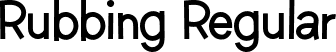 Rubbing Regular font | Rubbing.ttf