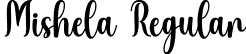 Mishela Regular font | Mishela.otf