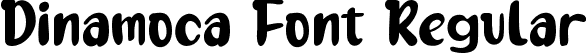 Dinamoca Font Regular font | Dinamoca.ttf