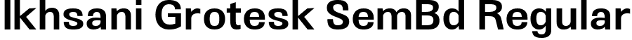 Ikhsani Grotesk SemBd Regular font | IkhsaniGrotesk-SemiBold.ttf