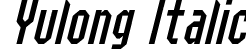 Yulong Italic font | Yulong-Italic.ttf