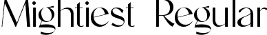 Mightiest Regular font | Mightiest.ttf