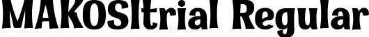 MAKOSItrial Regular font | MAKOSItrial.ttf