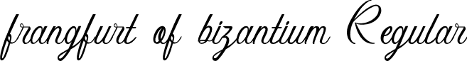 frangfurt of bizantium Regular font | frangfurt of bizantium.ttf