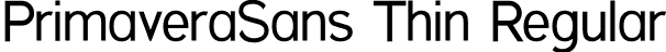 PrimaveraSans Thin Regular font | PrimaveraSans-Thin.otf