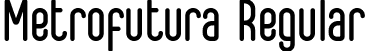 Metrofutura Regular font | Metrofutura.otf